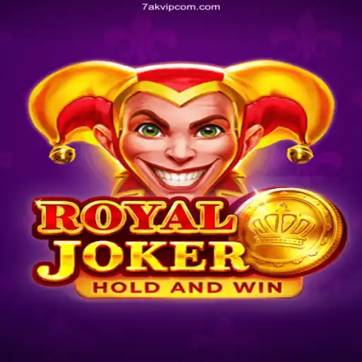RoyalJoker: The Ultimate Guide to 7AKVIP.COM Gaming Experience